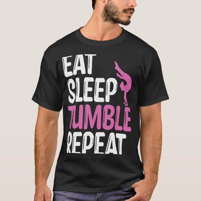Camiseta Eat Sleep Tumble Repea Tumbling Gymnastics Girls (Frente)