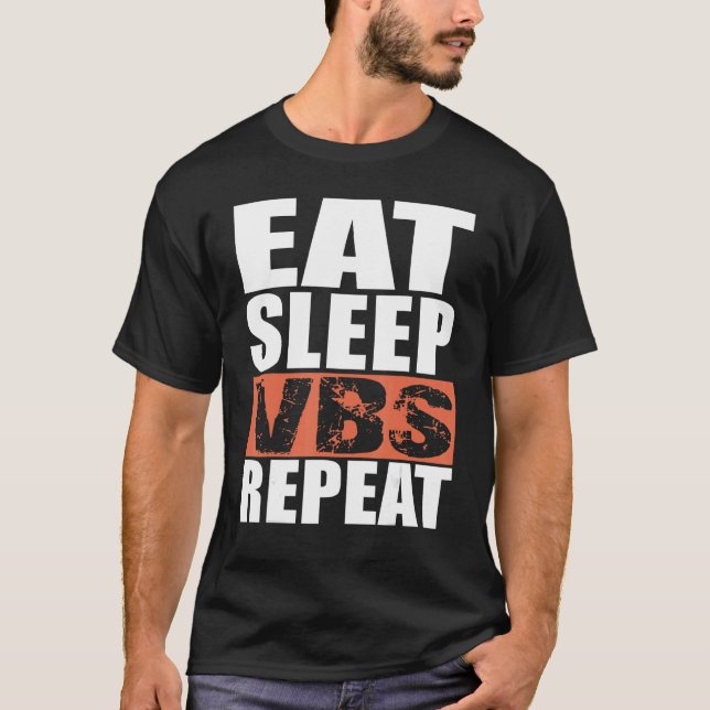 Camiseta Eat Sleep VBS Repeat (Frente)