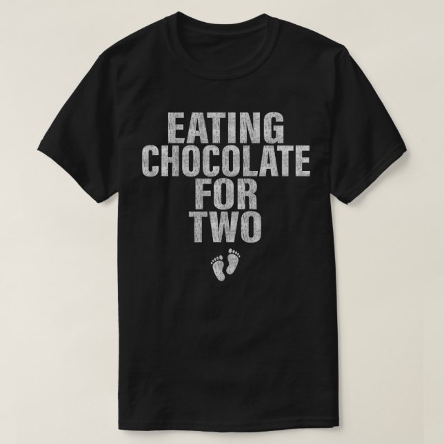 Camiseta Eating Chocolate for Two Funny Mom  (Frente do Design)