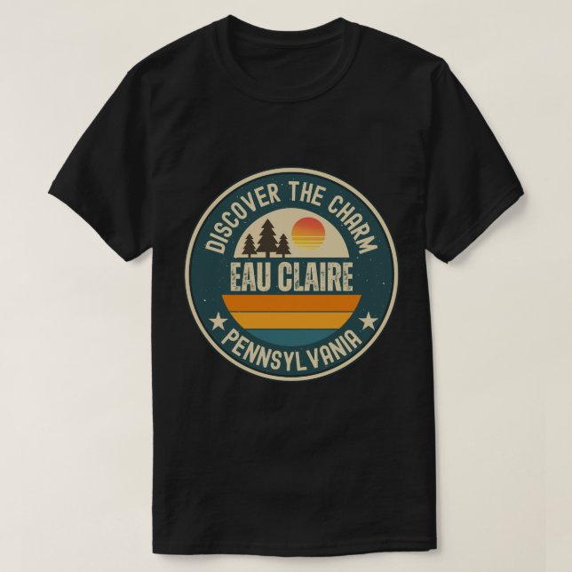 Camiseta Eau Claire, Pensilvânia (Frente do Design)