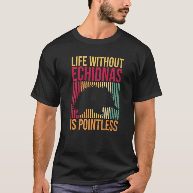 Camiseta Echidna De Mamíferos Espinosos Para Echidna (Frente)