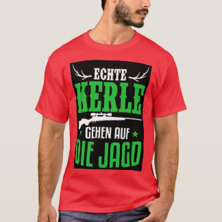 Camiseta Echte kerle gehen auf die jagd white 1