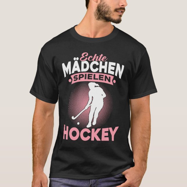 Camiseta Echte Mädchen Spielen Hockey Feldhockey Hockeyspie (Frente)