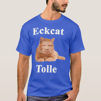 Camiseta Eckcat Tolle Zen Master Cat Eckhart Tolle kitty 