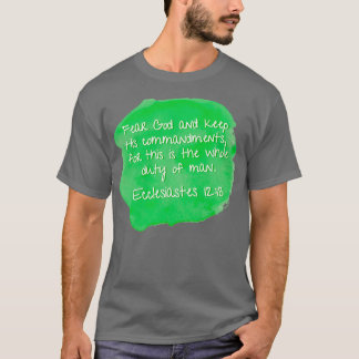 Camiseta Eclesiastes 1213 teme Deus e mantém seus mandantes