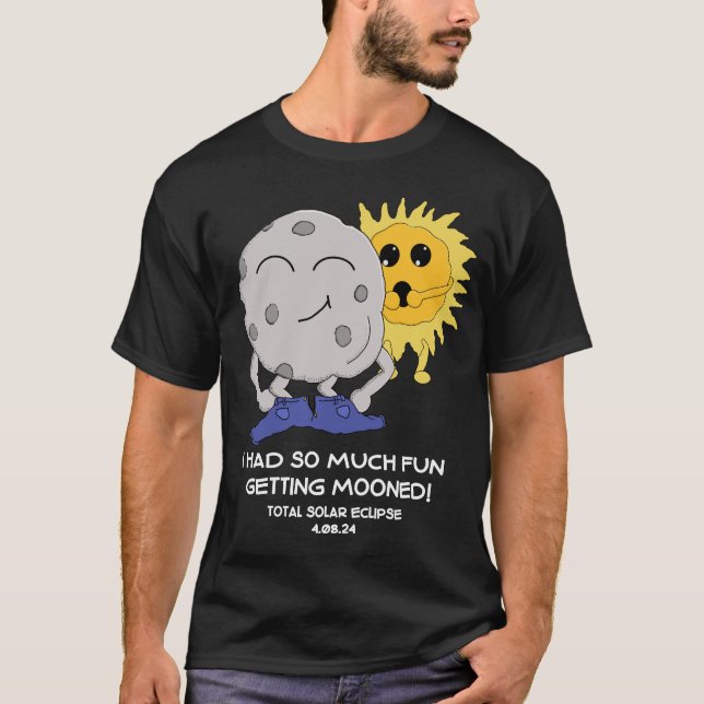 Camiseta Eclipse Engraçado 2024 Piada de Ser Mooned (Frente)