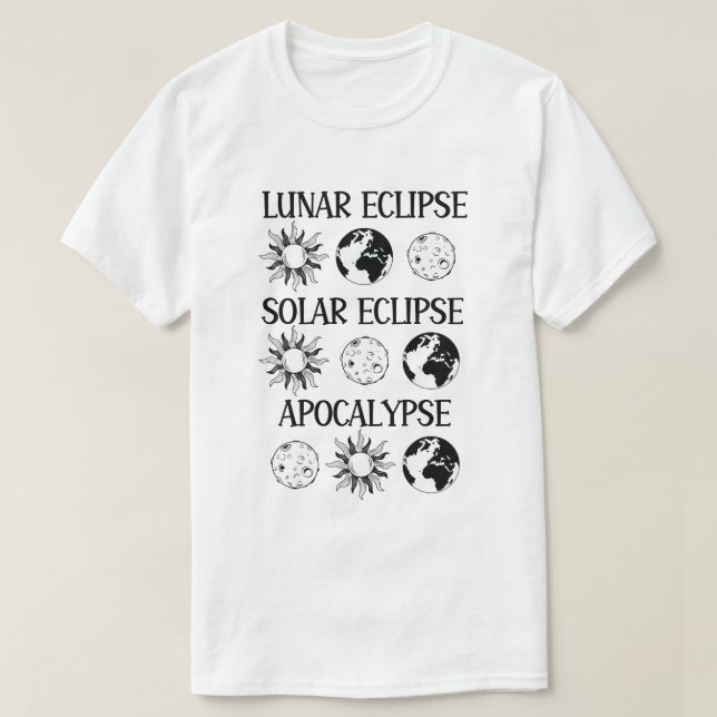 Camiseta Eclipse Solar Eclipse Solar Apocalypse Espaço Engr (Frente do Design)