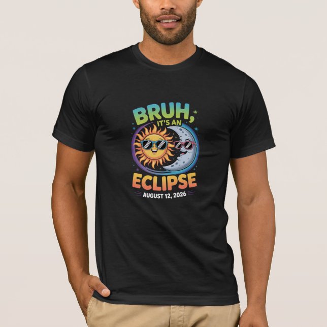 Camiseta Eclipse Solar Total 12 de agosto de 2026 Bruh Tee (Frente)