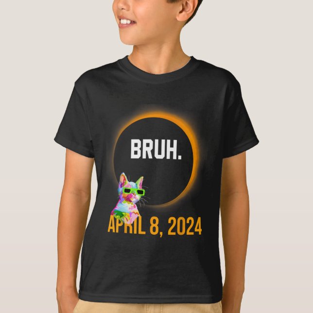 Camiseta Eclipse Solar Total 2024 Diversão Cat Dizendo Bruh (Frente)