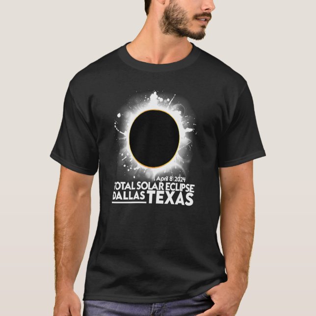 Camiseta Eclipse Solar Total DALLAS TEXAS Abril 8 2024 Tota (Frente)