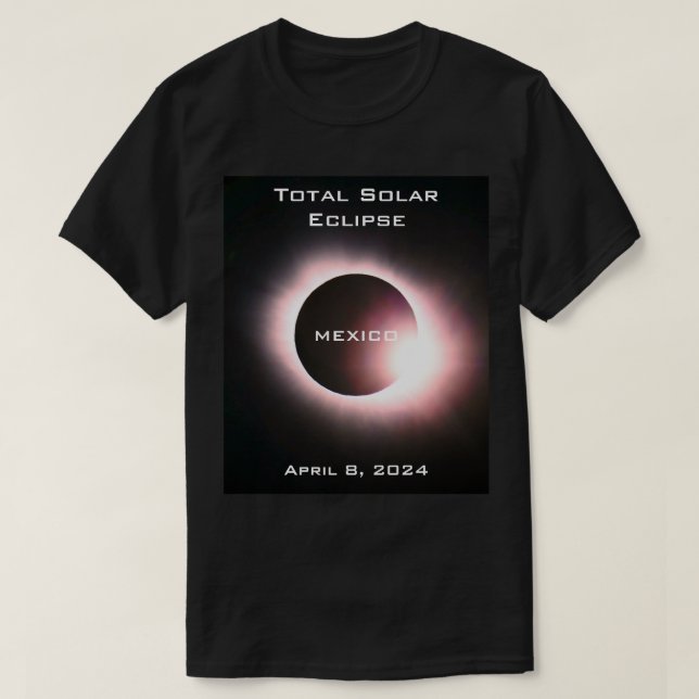 Camiseta Eclipse solar total do MÉXICO 8 de abril de 2024 (Frente do Design)