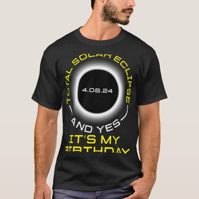 Camiseta Eclipse Solar Total e Sim É O Meu Ap de Aniversári (Frente)