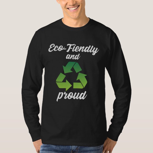 Camiseta Eco Friendly and Proud Environment Protection  4 (Frente)
