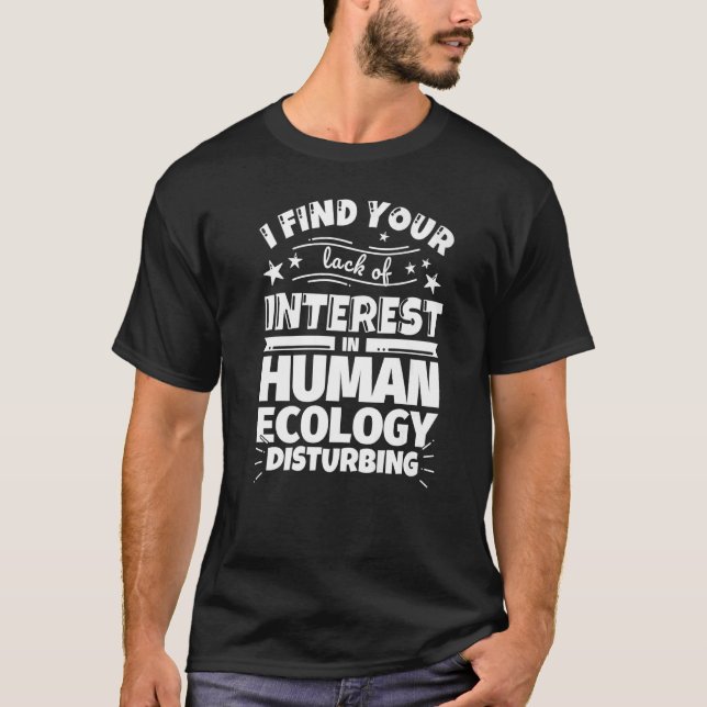 Camiseta Ecologia Humana Engraçado Falta de Prêmio de Juros (Frente)