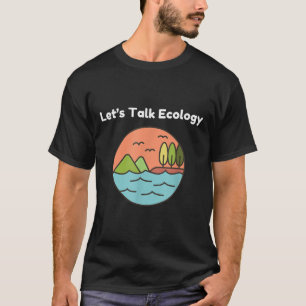 Camiseta Ecologista Engraçado Ecologia Proteção Ambiental L