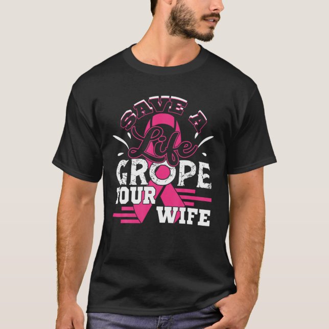 Camiseta Economize a vida, tire o marido do seu Cancer (Frente)