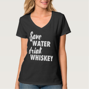 Camiseta Economize Água Beba Uísque
