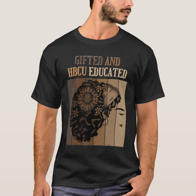 Camiseta ed And HBCU Educated Historical Black Colleges 1 (Frente)