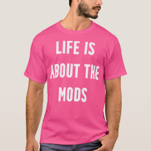 Camiseta EDC Life é Sobre os Mods