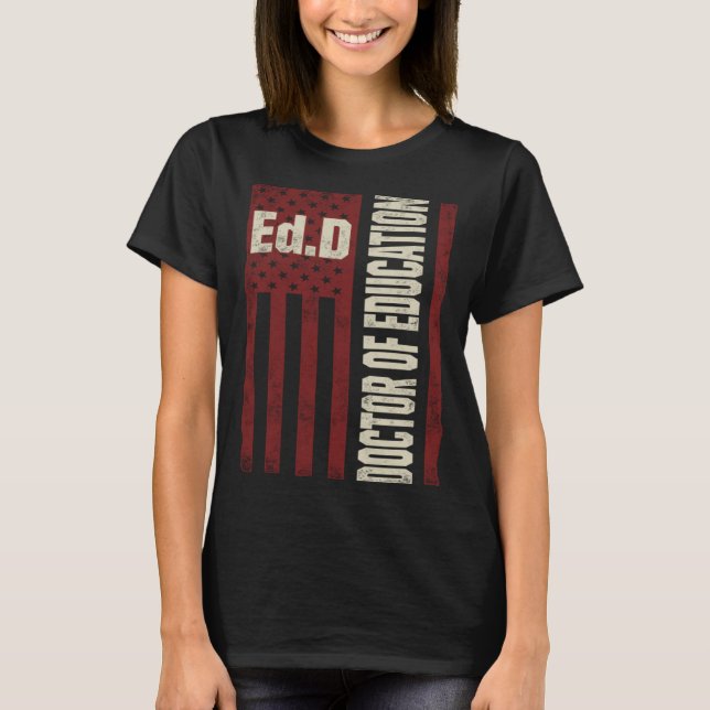 Camiseta EdD Doctor of Education USA Work Doctorate Graduat (Frente)