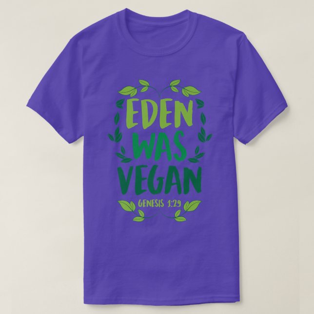 Camiseta Eden Era Vegan Genesis 129 Christian Vegan Bíblia  (Frente do Design)
