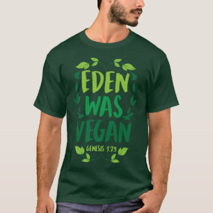 Camiseta Eden Era Vegan Genesis 129 Christian Vegan Bíblia