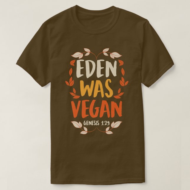 Camiseta Eden Era Vegan Genesis 1-29 Bíblia Vegan Cristã (Frente do Design)