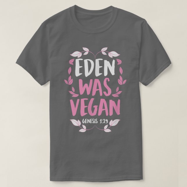 Camiseta Eden Era Vegan Genesis 1-29 Bíblia Vegan Cristã (Frente do Design)
