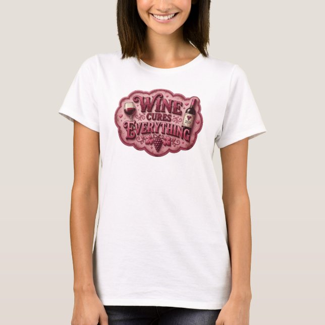 Camiseta Edgy Pink WINE CURES EVERYTHING (Frente)