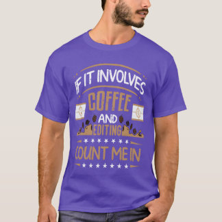 Camiseta Edição de Café Me Inclua Video Maker de Vídeo retr