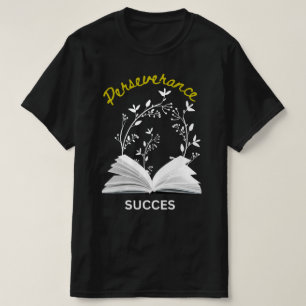 Camiseta edição de t-shirt "perseverança significa sucesso"