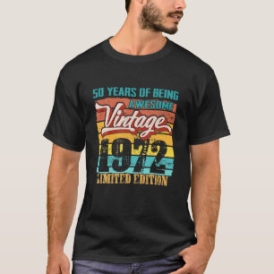 Camiseta Edição Limitada, 1972, 50 Anos De Idade, Funny 50º