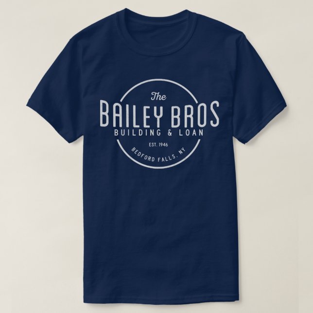 Camiseta Edifício Bailey Bros e Empréstimo Est 1946 (Frente do Design)