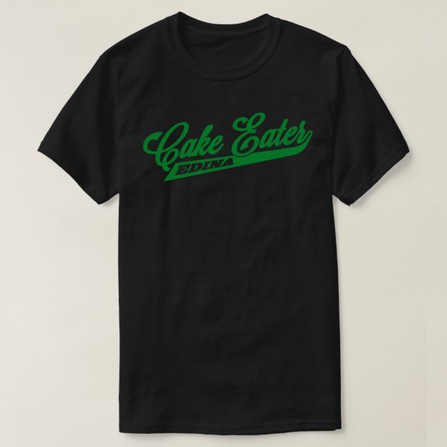Camiseta Edina Cake Eater (Frente do Design)