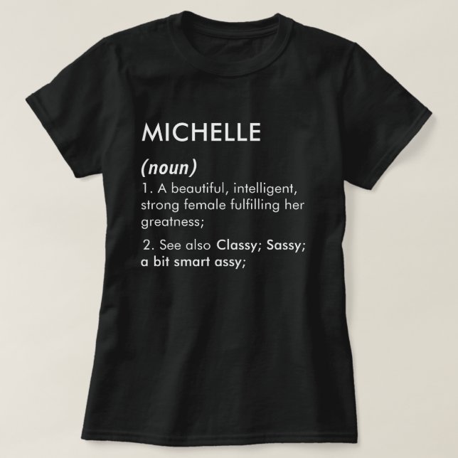 Camiseta Editable Michelle name definition, custom name (Frente do Design)