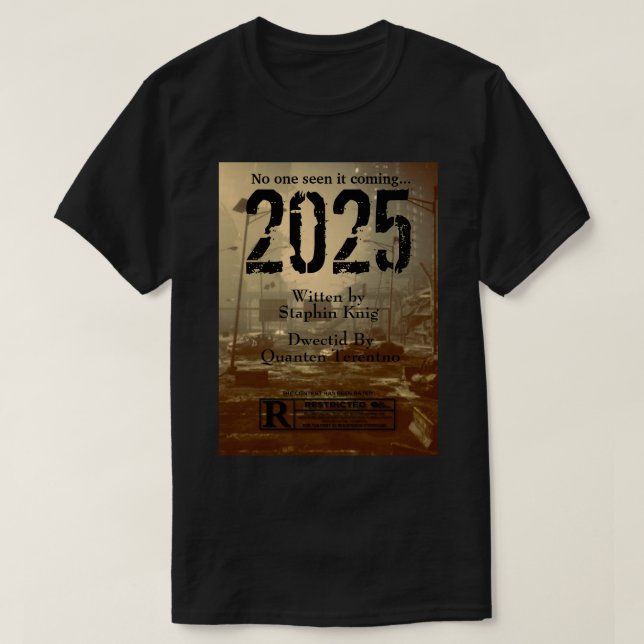 Camiseta EDITAR-ME Ninguém viu o filme vindo de 2025 (Frente do Design)