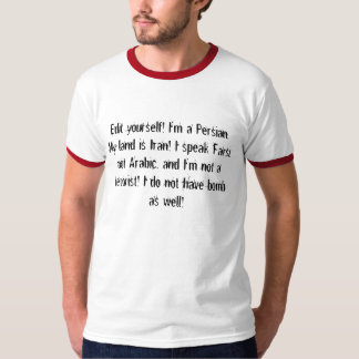 Camiseta Edite-se! Eu sou um persa. Minha terra é Irã! …