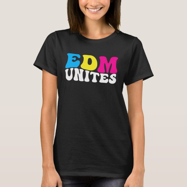 Camiseta EDM Unites  Electronic Dance Music Rave Festival D (Frente)