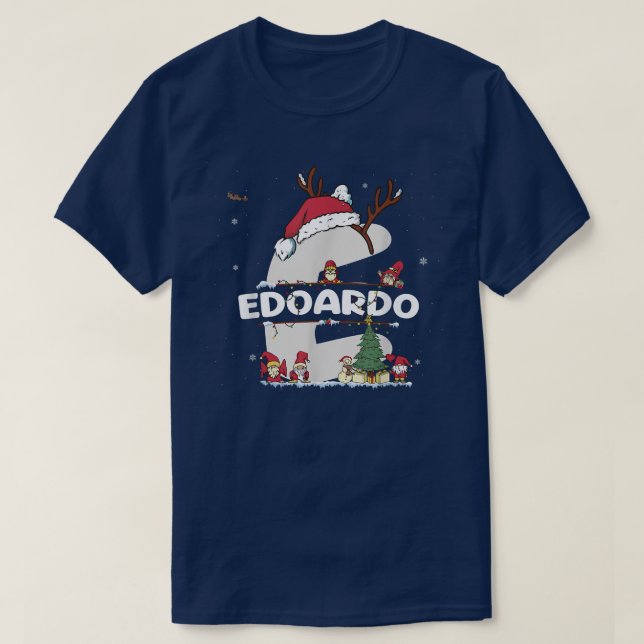Camiseta Edoardo Christmas w Edoardo Name for engraçado Xma (Frente do Design)