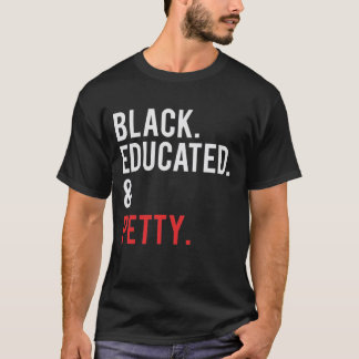 CAMISETA EDUCAÇÃO A NEGRO E PETTY