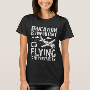 Camiseta Educação É Importante Mas Avião Voador