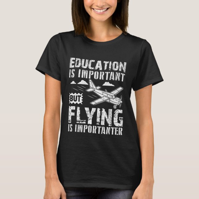 Camiseta Educação É Importante Mas Avião Voador (Frente)