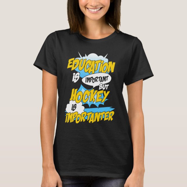Camiseta Educação É Importante Mas Hóquei É Importante H (Frente)