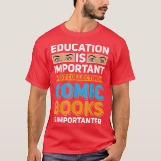 Camiseta Educação É Importante Para Os Livros Em Quadrinhos