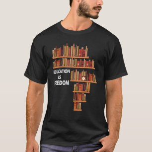 Camiseta Educação é leitor de livros de liberdade Histó
