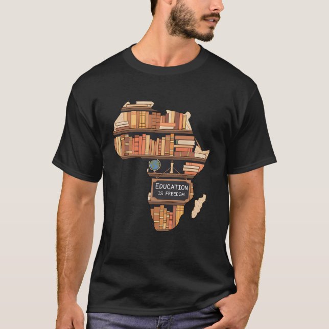 Camiseta Educação é liberdade educadora africana americana (Frente)