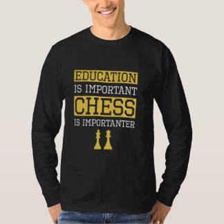 Camiseta Educação É Um Xadrez Importante