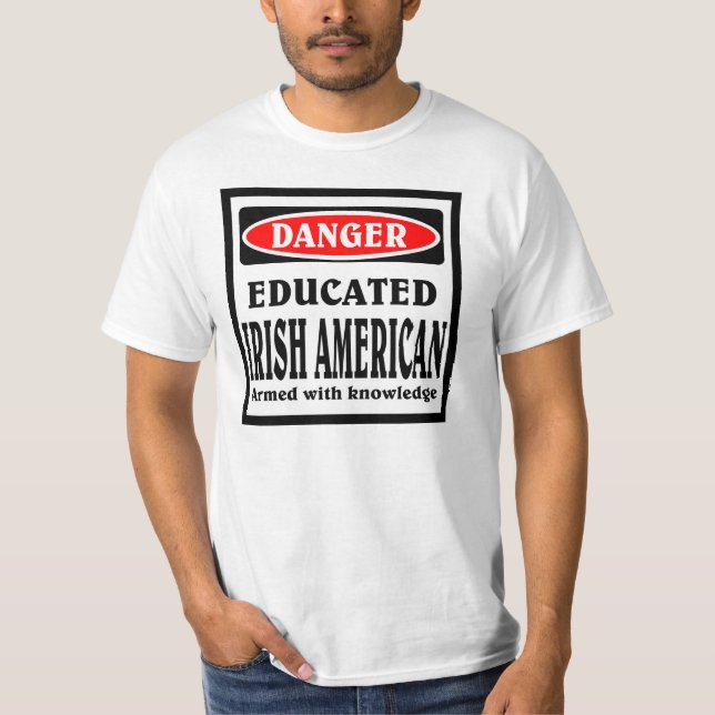 Camiseta Educado irlandês americano (Frente)