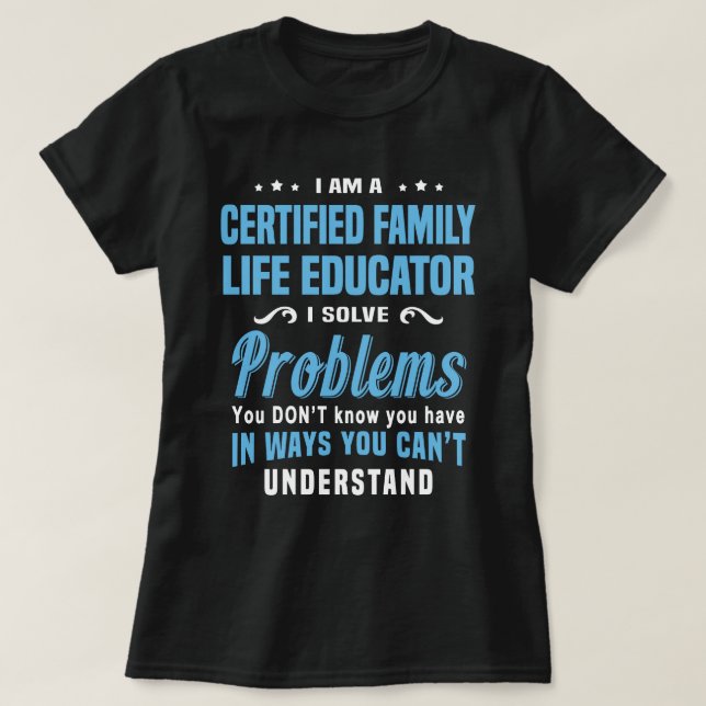 Camiseta Educador de vida familiar certificado (Frente do Design)