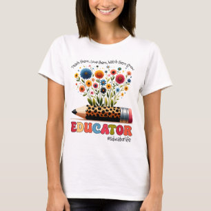Camiseta Educador Ensine-os, Ame-os, Veja-os Crescer